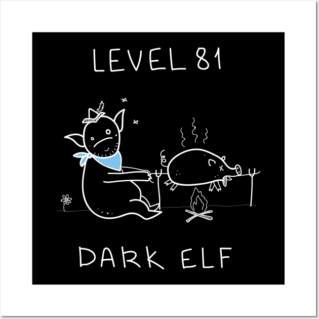 Level 81 Dark Elf ($ for SilverCord-VR) Wall Art by droganaida